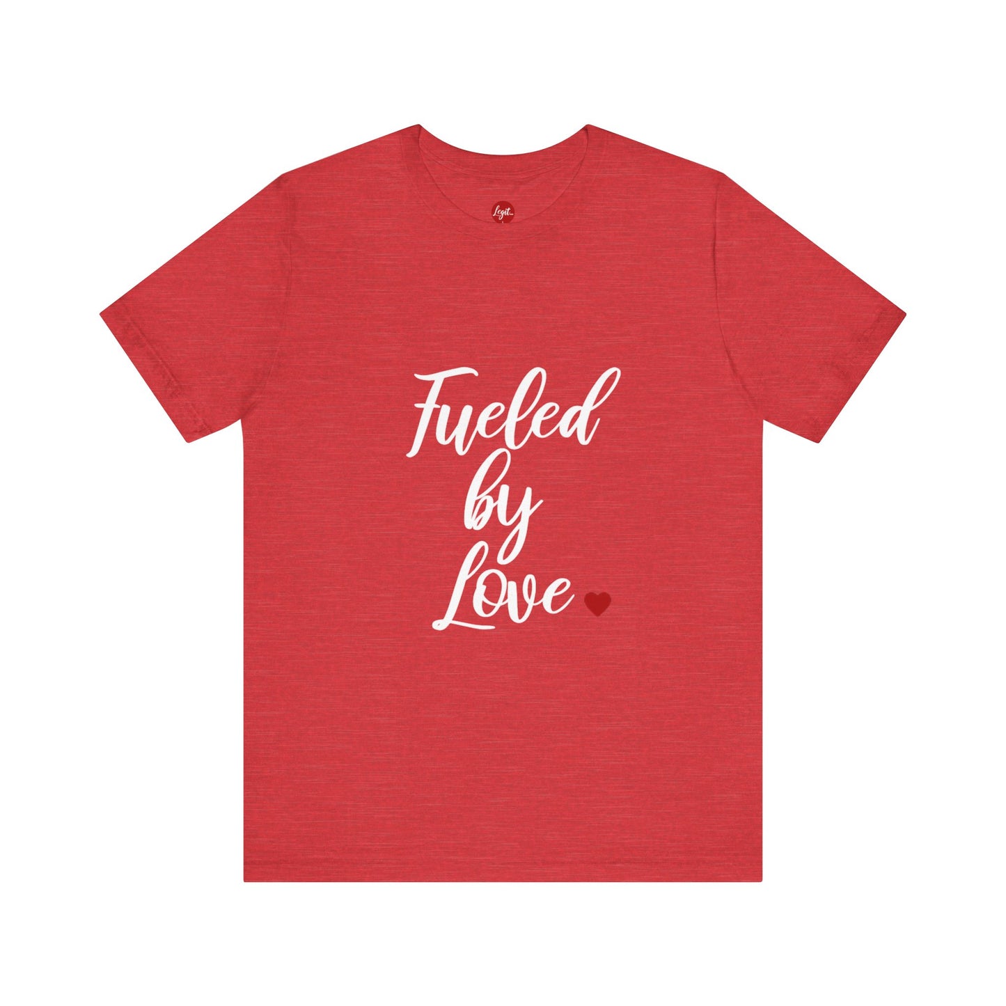 Fueled By Love Tee - Red Heart