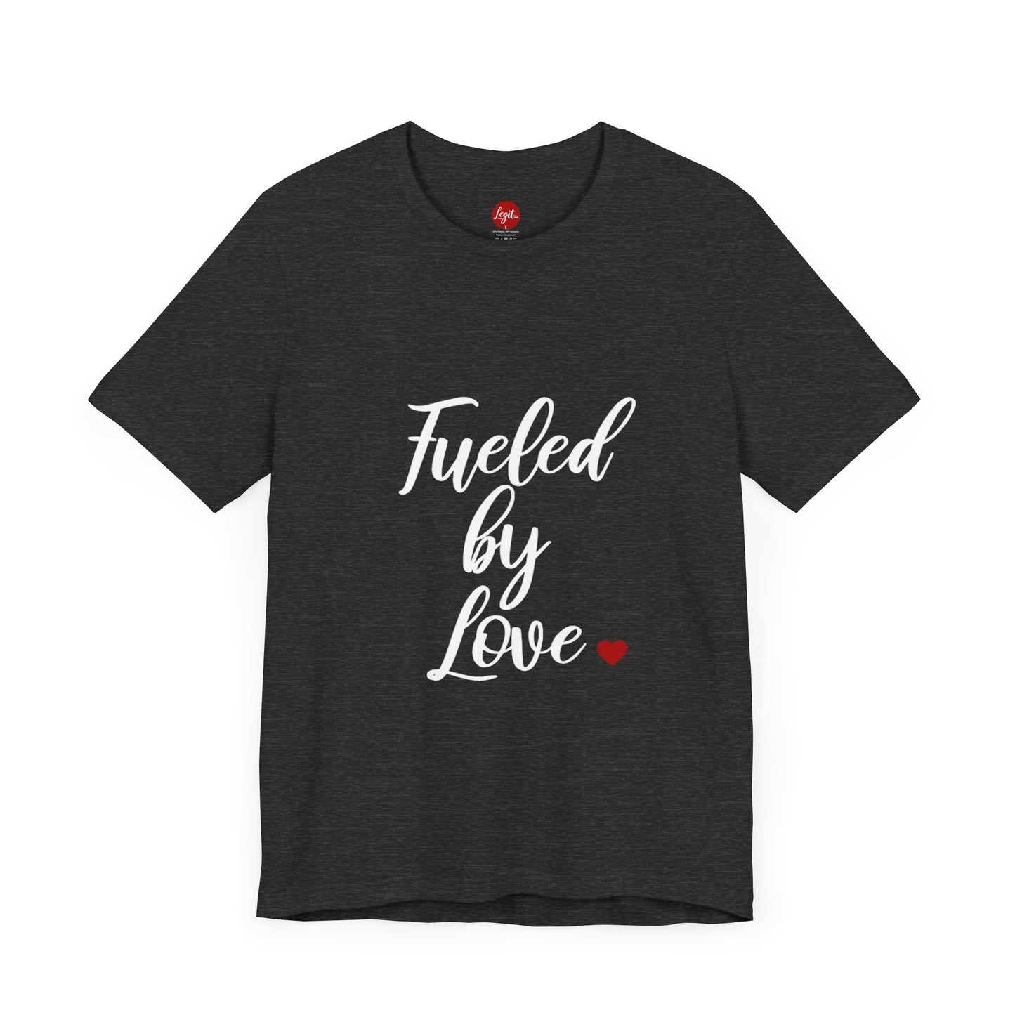 Fueled By Love Tee - Red Heart