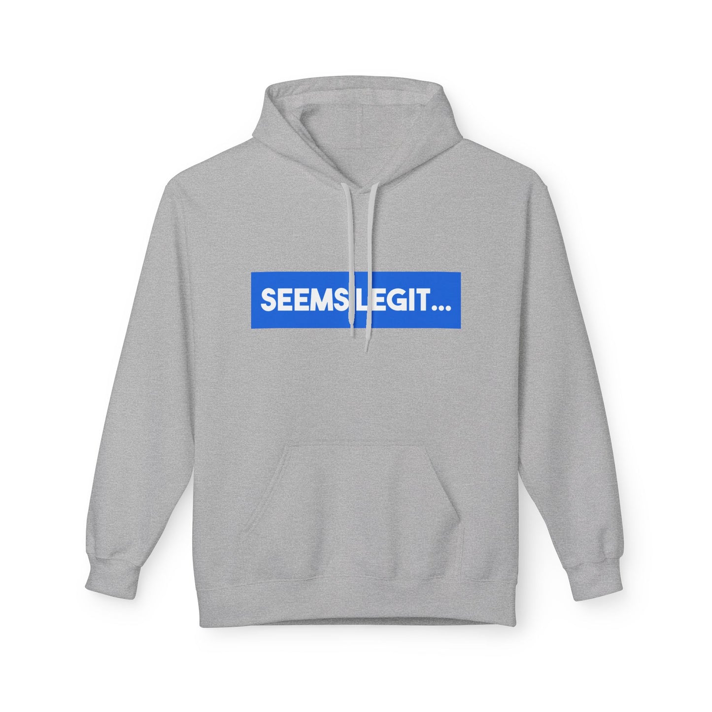 True Blue Seems Legit Bar Hoodie