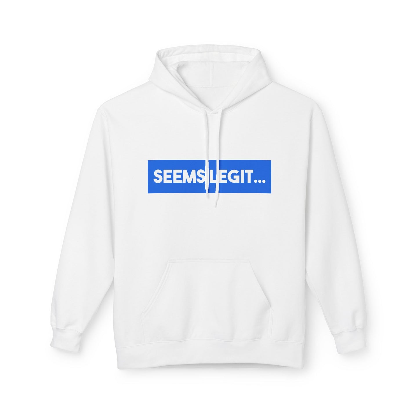 True Blue Seems Legit Bar Hoodie