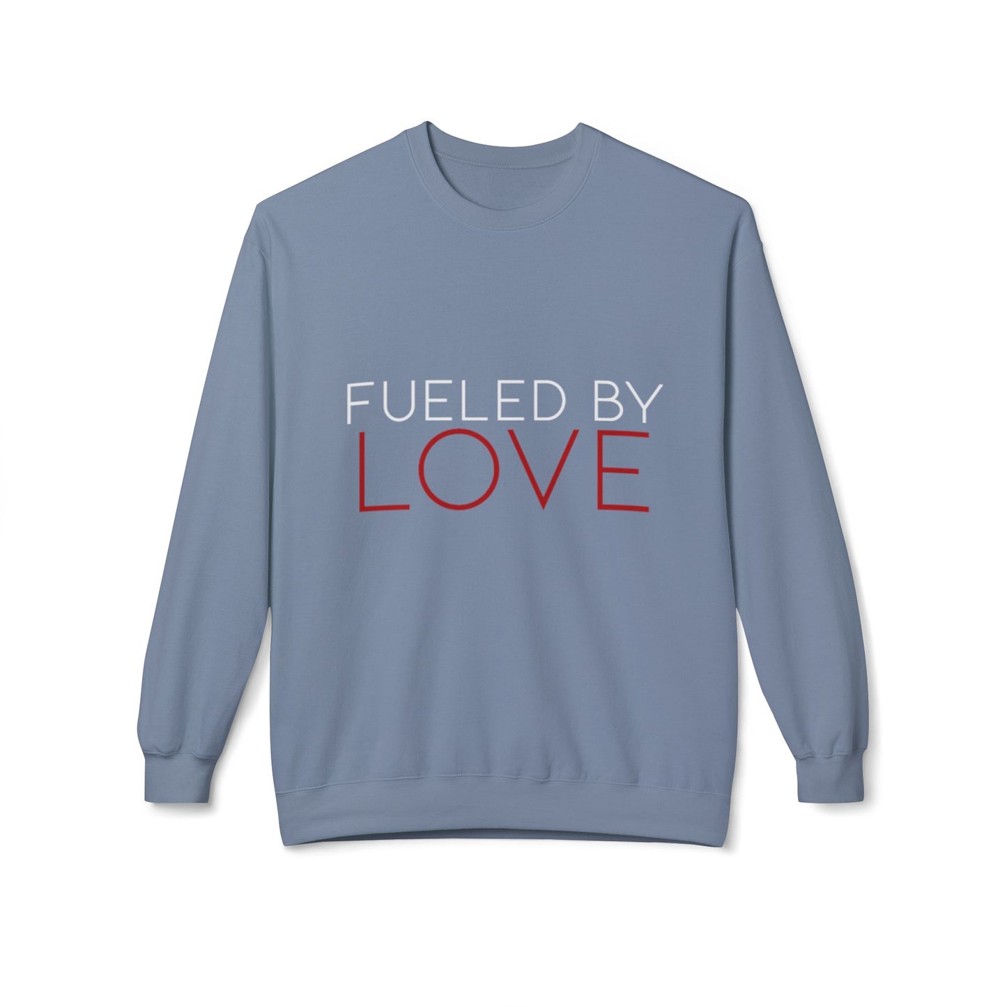 Fueled By Love Fleece Crewneck Sweatshirt