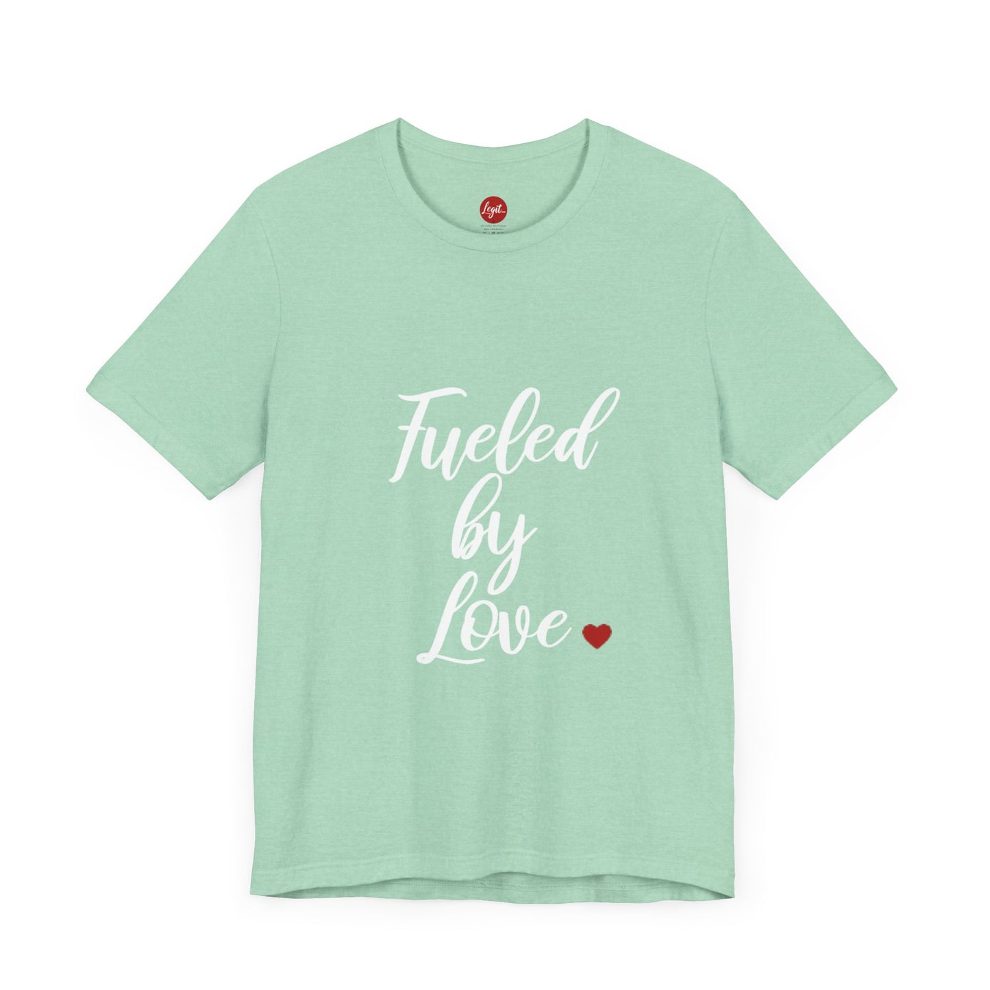 Fueled By Love Tee - Red Heart